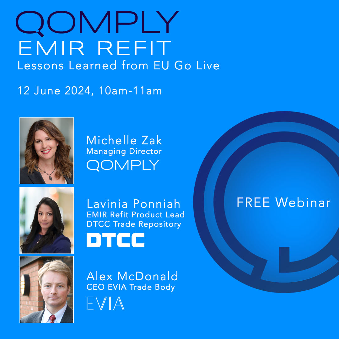 Qomply Webinar EMIR Refit - Lesson Learned from EU Go Live