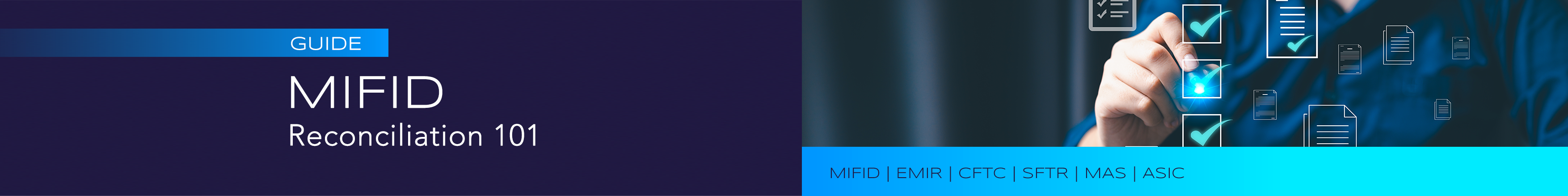 Qomply’s MiFID Reconciliation 101 Guide