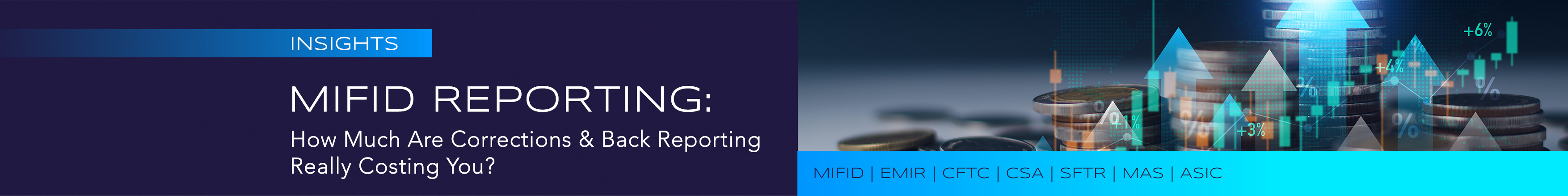 Qomply’s True Cost of MiFID Transaction Reporting header