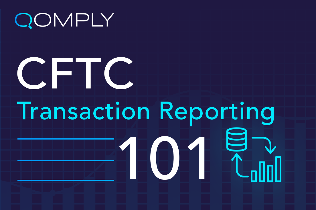 What is CFTC Transaction Reporting?